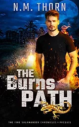 The Burns Path by N.M. Thorn