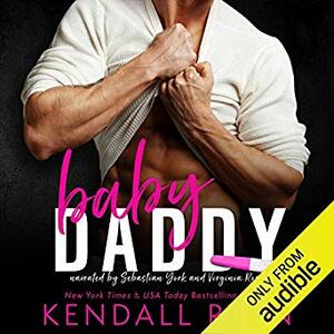 Baby Daddy by Kendall Ryan