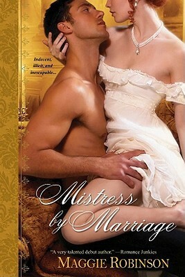 Mistress by Marriage by Maggie Robinson