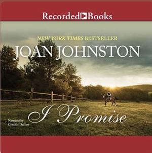 I Promise by Joan Johnston