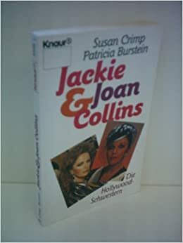 Hollywood sisters: Jackie and Joan Collins by Susan Crimp