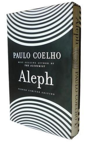 Aleph: Deluxe, Slipcased Hardcover, Signed by the Author by Paulo Coelho