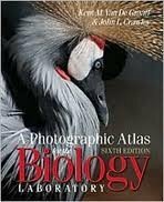 A Photographic Atlas for the Biology Laboratory by Kent M. Van De Graaff