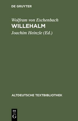 Willehalm by Wolfram von Eschenbach