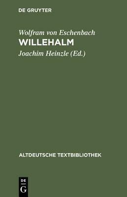 Willehalm by Wolfram von Eschenbach