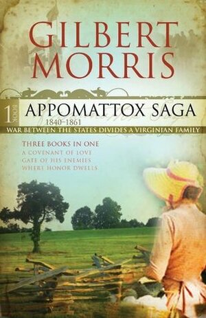 The Appomattox Saga Collection by Gilbert Morris