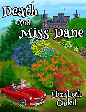 Death and Miss Dane by Elizabeth Cadell