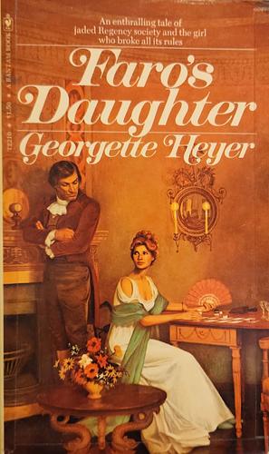 Faro's Daughter by Georgette Heyer