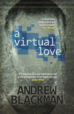 A Virtual Love by Andrew Blackman