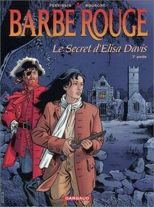 Le secret d'Elisa Davis - 2e partie by Christian Perrissin, Marc Bourgne