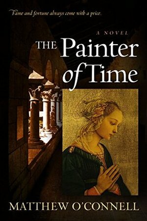 The Painter of Time by Matthew O'Connell