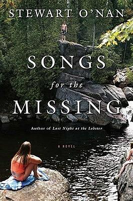Songs for the Missing by Stewart O'Nan