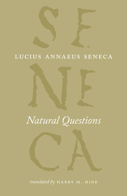 Natural Questions by Lucius Annaeus Seneca