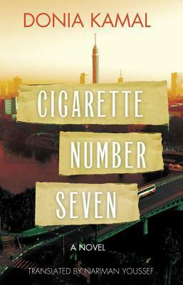 Cigarette Number Seven by Donia Kamal, Nariman Youssef