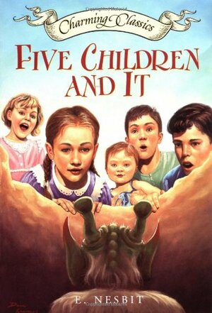 Five Children and It by E. Nesbit