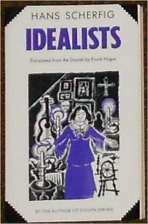 Idealists by Hans Scherfig