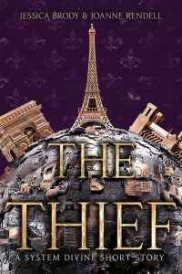 The Thief by Jessica Brody, Joanne Rendell