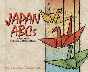 Japan ABCs: A Book about the People and Places of Japan by Sarah Heiman