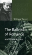 The Ballroom of Romance and Other Stories by William Trevor