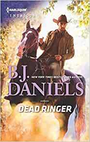 Dead Ringer by B.J. Daniels