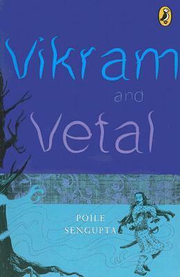 Vikram and Vetal by Poile Sengupta