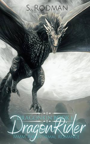 DragonRider by S. Rodman