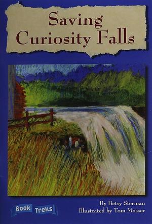 Good Habits Great Readers Saving Curiosity Falls Little Book Grade 5 2007c by Betsy Sterman, Celebration PRESS