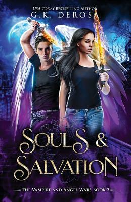 Souls & Salvation by G.K. DeRosa