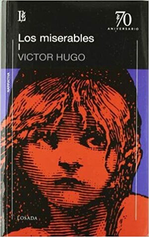 Los Miserables by Victor Hugo