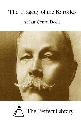 Korosko-tragedien by Arthur Conan Doyle