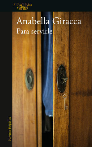 Para servirle by Anabella Giracca