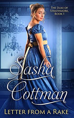 Letter from a Rake by Sasha Cottman