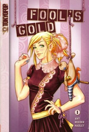 Fool's Gold, Vol. 1 by Amy Reeder