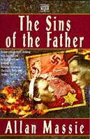 The Sins of the Father by Allan Massie