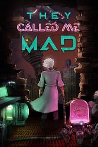They Called Me MAD by J. Pal, J. Pal