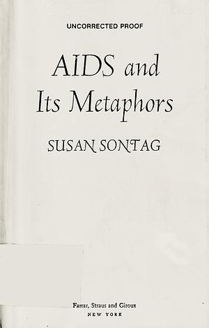 AIDS and Its Metaphors by Susan Sontag