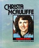 Christa McAuliffe, Teacher in Space by Corinne J. Naden, Rose Blue