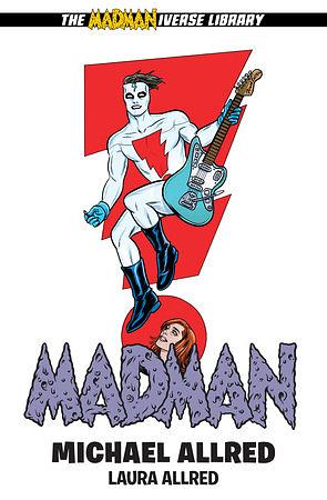 Madman Library Edition Volume 3 by Mike Allred, Laura Allred