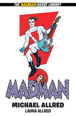Madman Library Edition Volume 3 by Mike Allred, Laura Allred