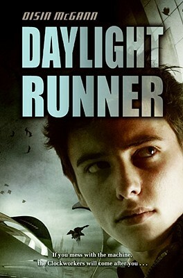 Daylight Runner by Oisín McGann