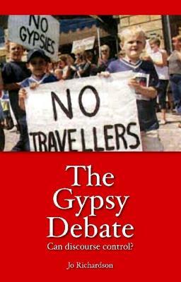 Gypsy Debate: Can Discourse Control? by Joanna Richardson