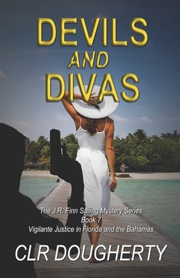 Devils and Divas by Charles Dougherty