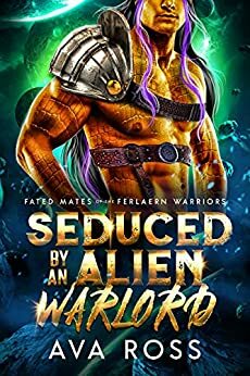 Seduced by an Alien Warlord by Ava Ross