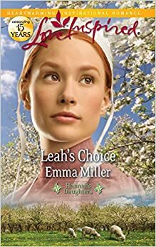 Leah's Choice by Emma Miller