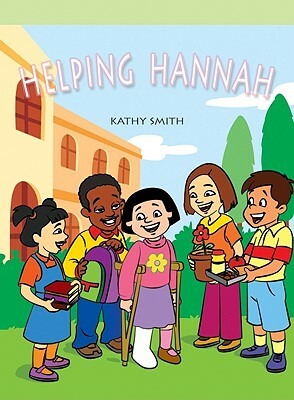 Helping Hannah by Kathy Smith