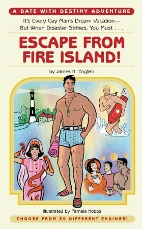 Escape from Fire Island!: A Date With Destiny Adventure Quirk Books by James H. English, Pamela Hobbs