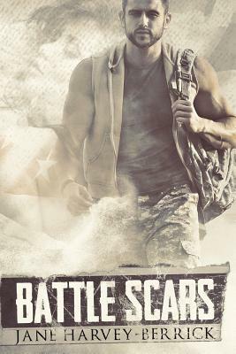 Battle Scars by Jane Harvey-Berrick