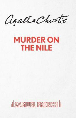 Murder On The Nile by Agatha Christie