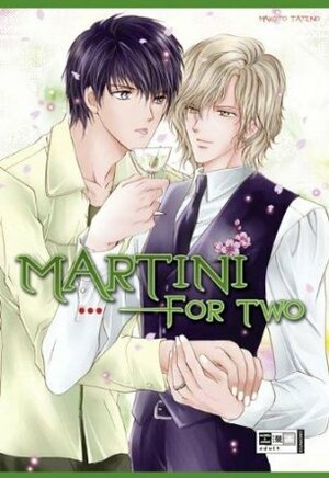 Martini for two by Makoto Tateno