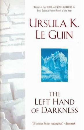 The Left Hand of Darkness by Ursula K. Le Guin